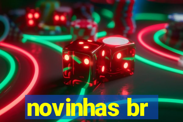 novinhas br